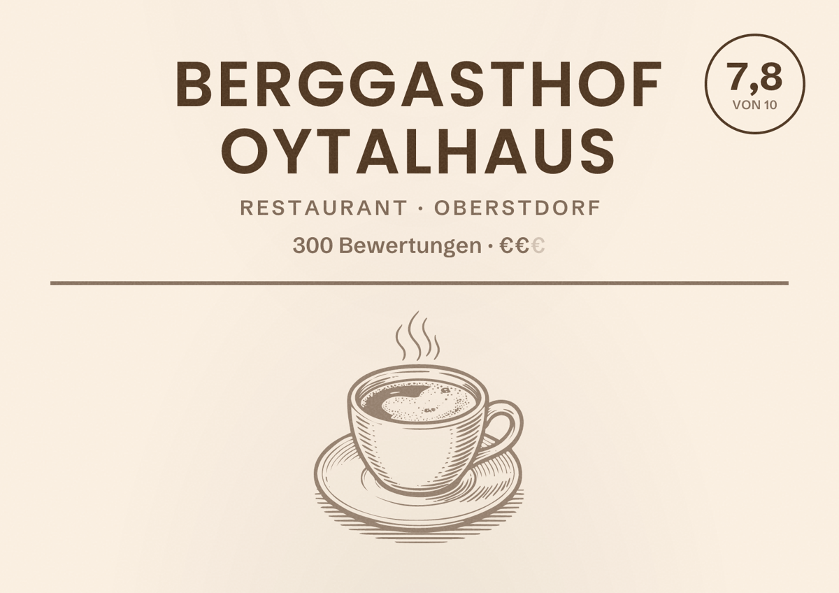 Illustriertes Poster von Berggasthof Oytalhaus, Restaurant in Oberstdorf: Bewertung 7,8 von 10 aus 300 Bewertungen, Preisniveau €€