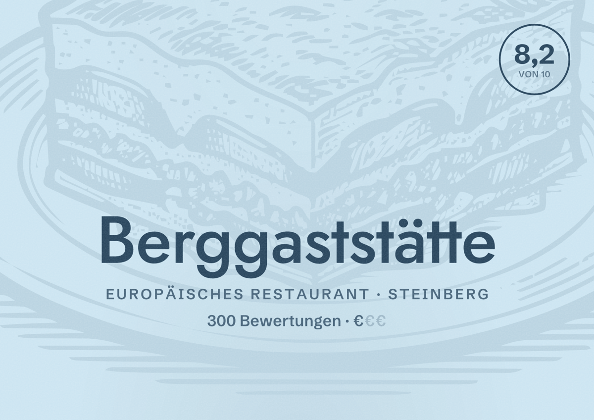 Illustriertes Poster von Berggaststätte, Europäisches Restaurant in Steinberg: Bewertung 8,2 von 10 aus 300 Bewertungen, Preisniveau €