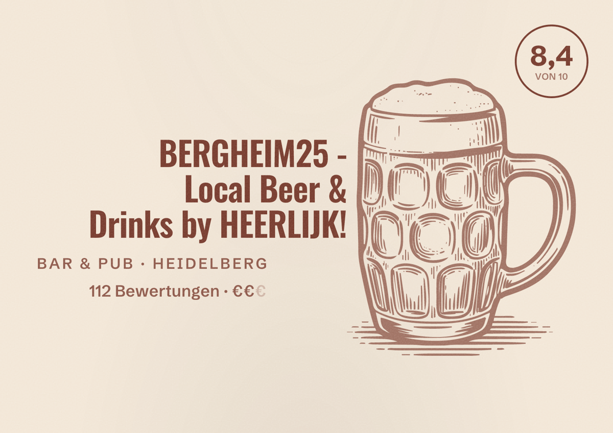 Illustriertes Poster von BERGHEIM25 - Local Beer & Drinks by HEERLIJK!, Bar & Pub in Heidelberg: Bewertung 8,4 von 10 aus 112 Bewertungen, Preisniveau €€