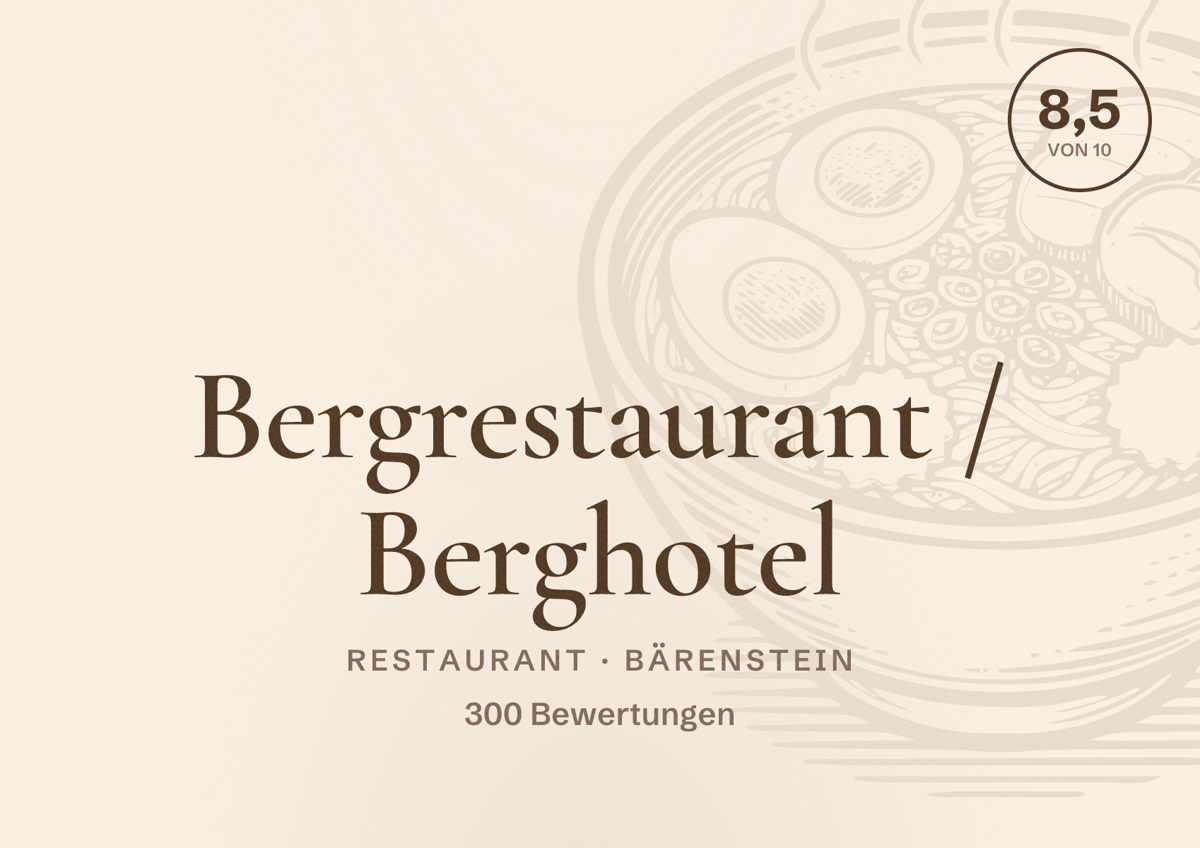 Illustriertes Poster von Bergrestaurant / Berghotel, Restaurant in Bärenstein: Bewertung 8,5 von 10 aus 300 Bewertungen