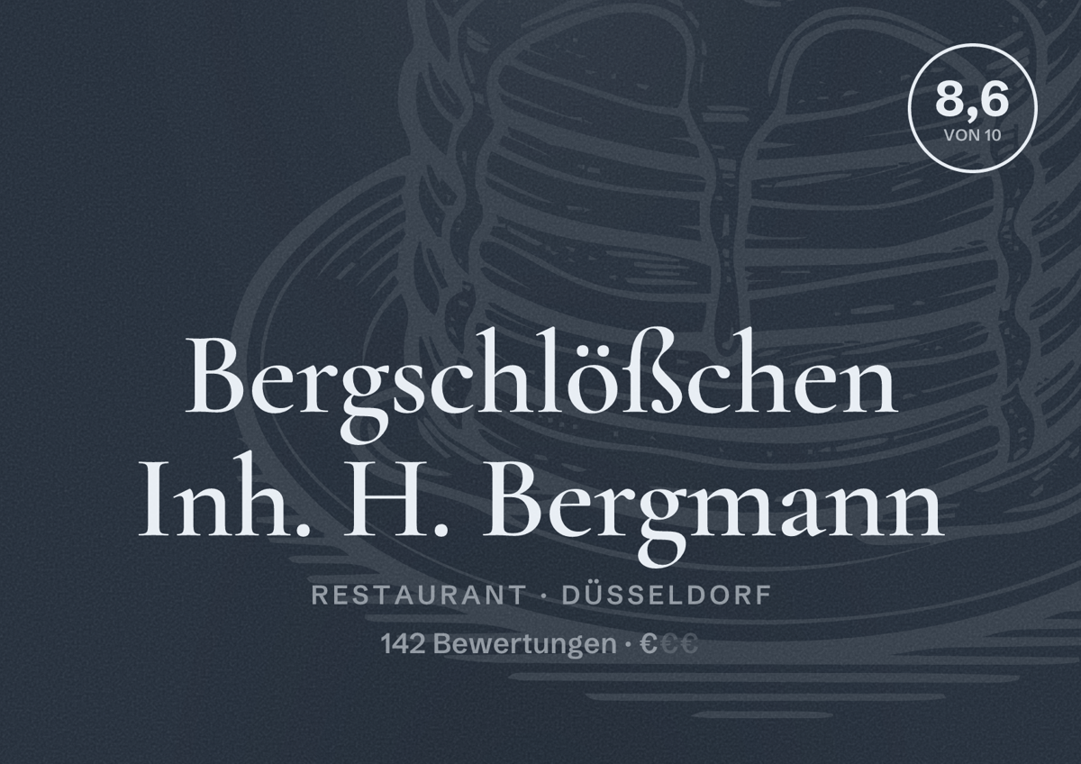 Illustriertes Poster von Bergschlößchen Inh. H. Bergmann, Restaurant in Düsseldorf: Bewertung 8,6 von 10 aus 142 Bewertungen, Preisniveau €