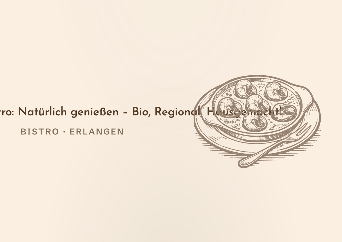 Illustriertes Poster von Bergwelt Bistro: Natürlich genießen – Bio, Regional, Hausgemacht!, Bistro in Erlangen