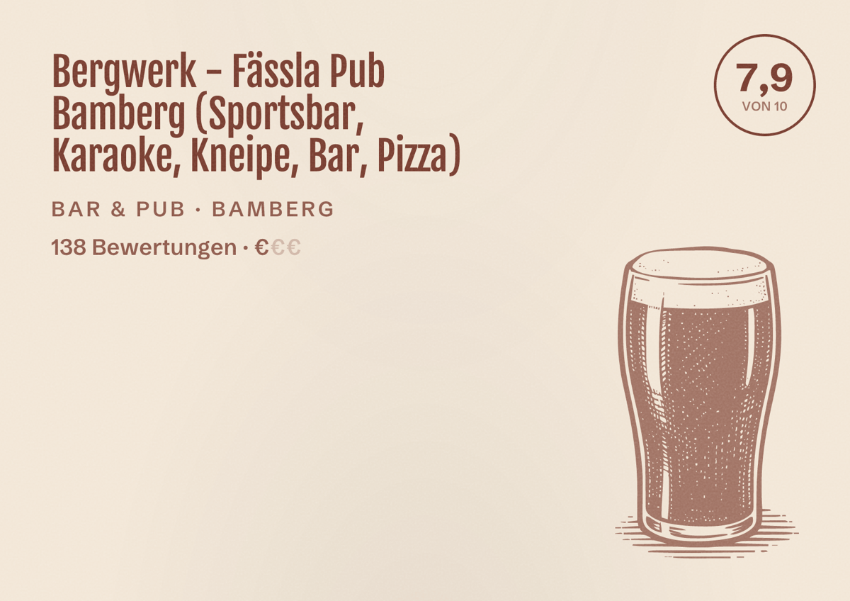 Illustriertes Poster von Bergwerk - Fässla Pub Bamberg (Sportsbar, Karaoke, Kneipe, Bar, Pizza), Bar & Pub in Bamberg: Bewertung 7,9 von 10 aus 138 Bewertungen, Preisniveau €