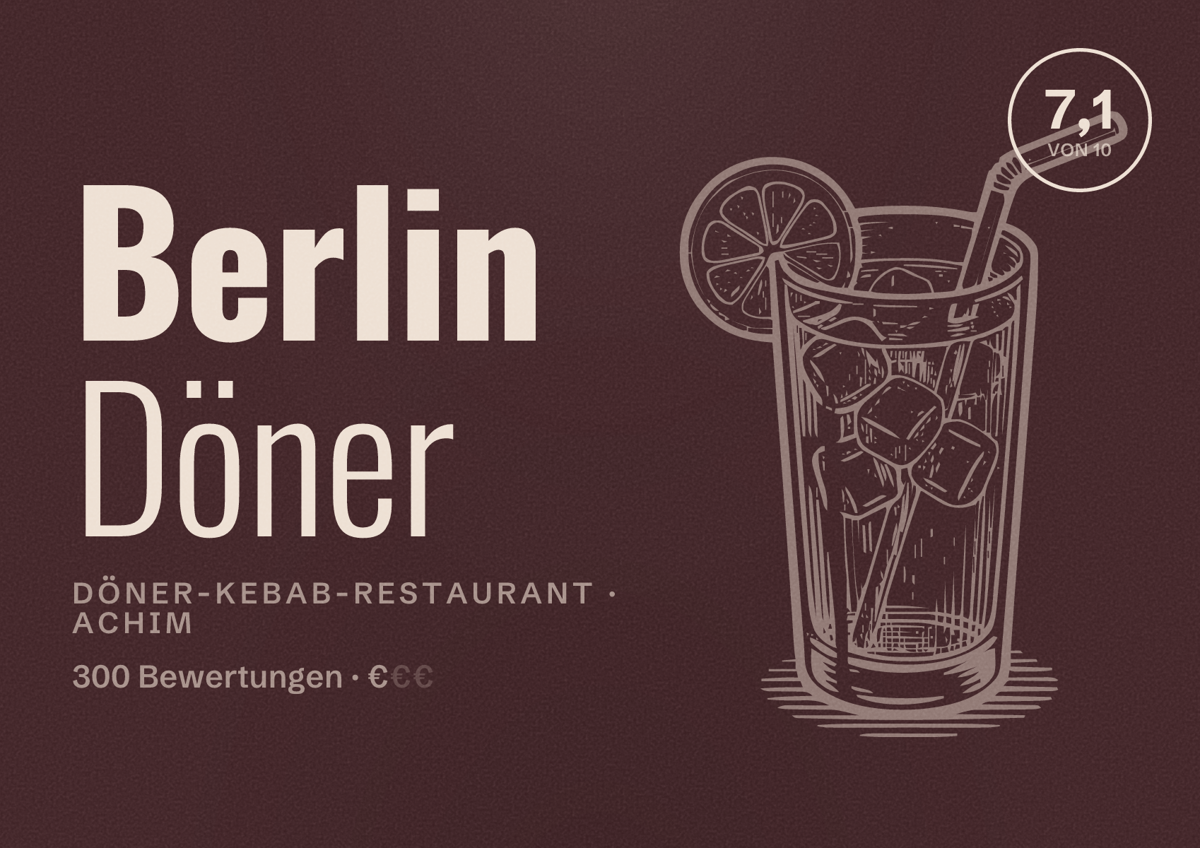 Illustriertes Poster von Berlin Döner, Döner-Kebab-Restaurant in Achim: Bewertung 7,1 von 10 aus 300 Bewertungen, Preisniveau €