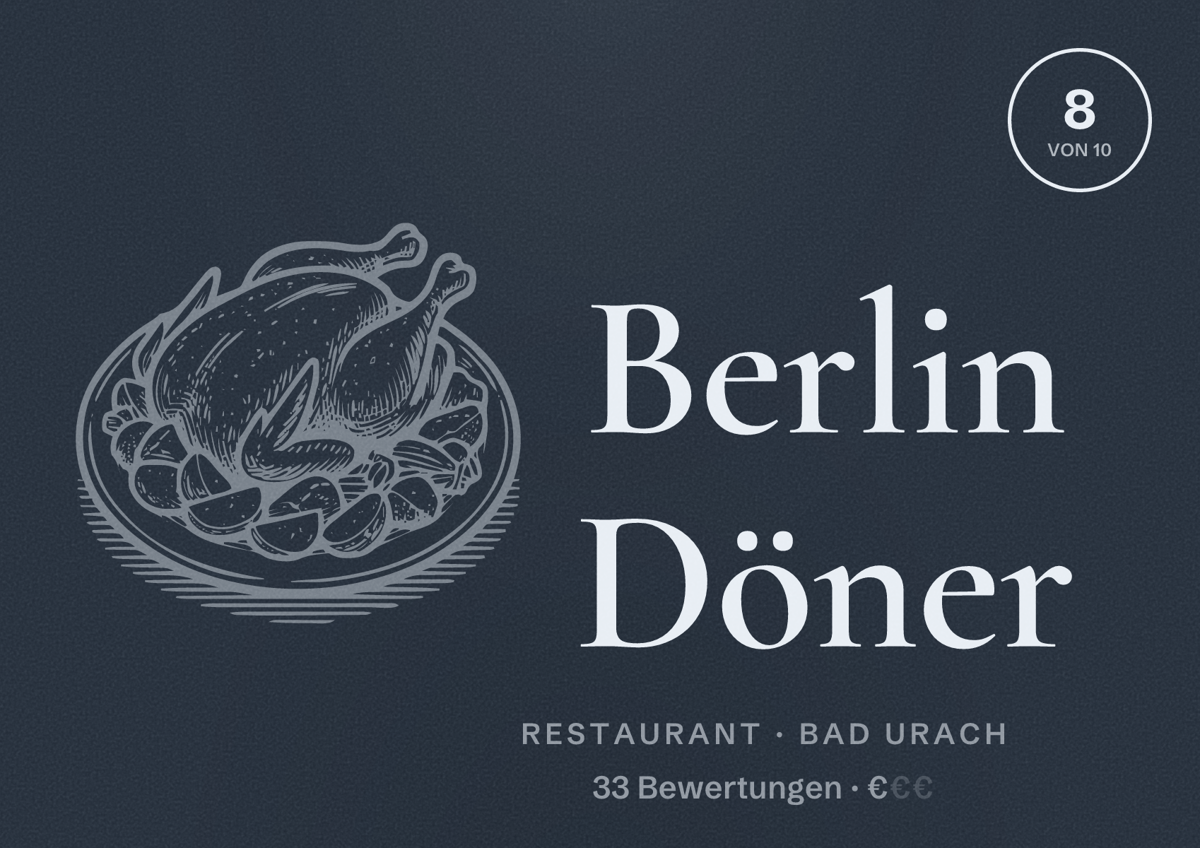 Illustriertes Poster von Berlin Döner, Restaurant in Bad Urach: Bewertung 8 von 10 aus 33 Bewertungen, Preisniveau €