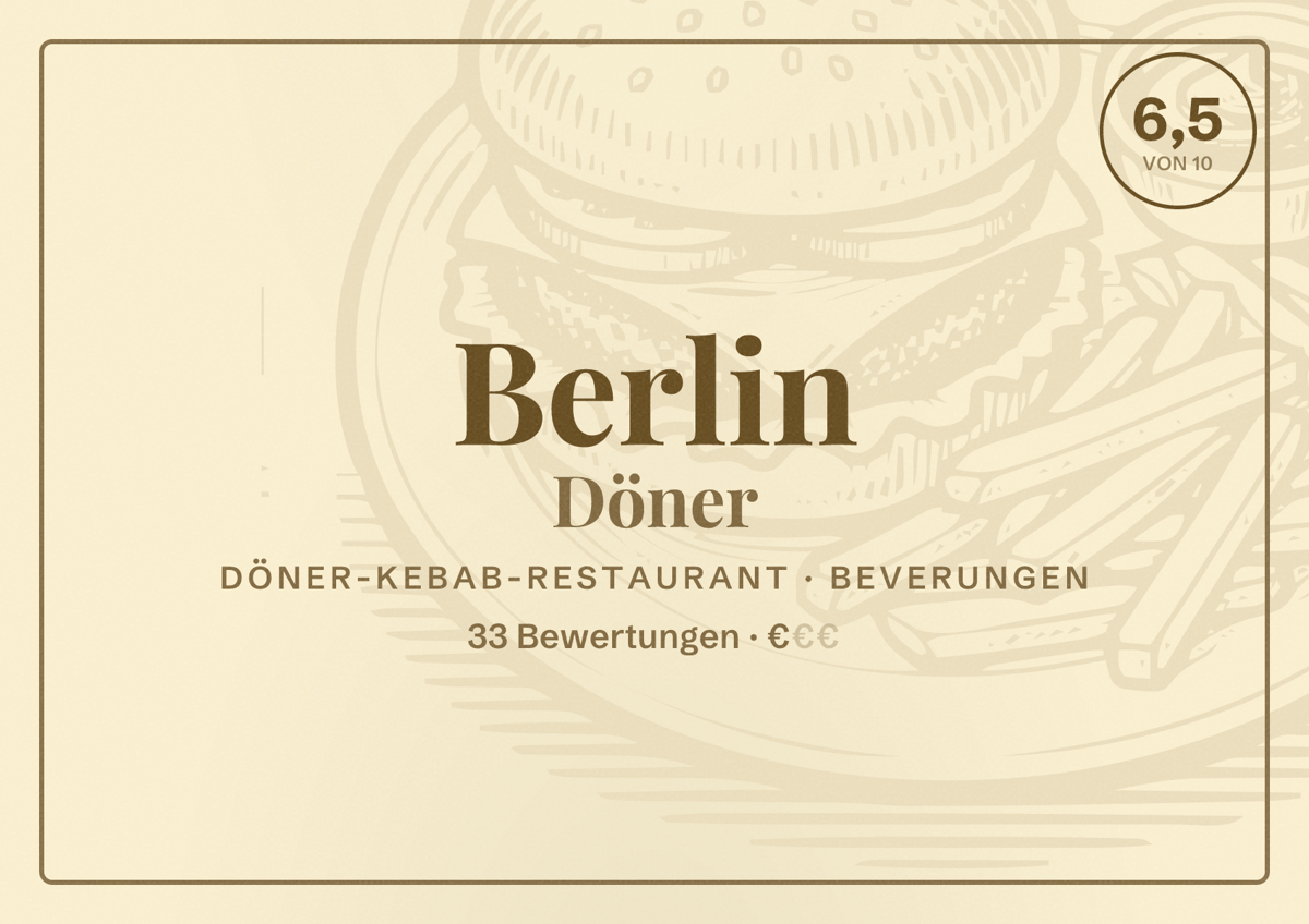 Illustriertes Poster von Berlin Döner, Döner-Kebab-Restaurant in Beverungen: Bewertung 6,5 von 10 aus 33 Bewertungen, Preisniveau €