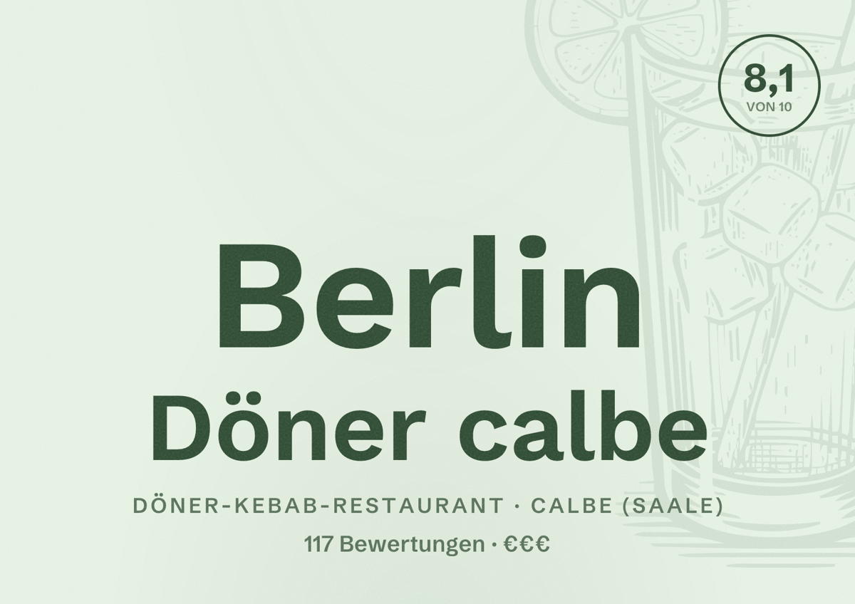 Illustriertes Poster von Berlin Döner calbe, Döner-Kebab-Restaurant in Calbe (Saale): Bewertung 8,1 von 10 aus 117 Bewertungen, Preisniveau €€€
