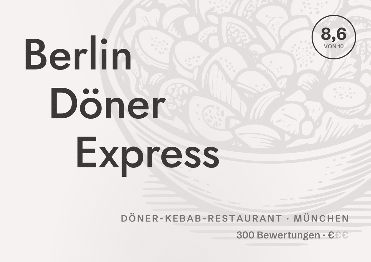 Illustriertes Poster von Berlin Döner Express, Döner-Kebab-Restaurant in München: Bewertung 8,6 von 10 aus 300 Bewertungen, Preisniveau €