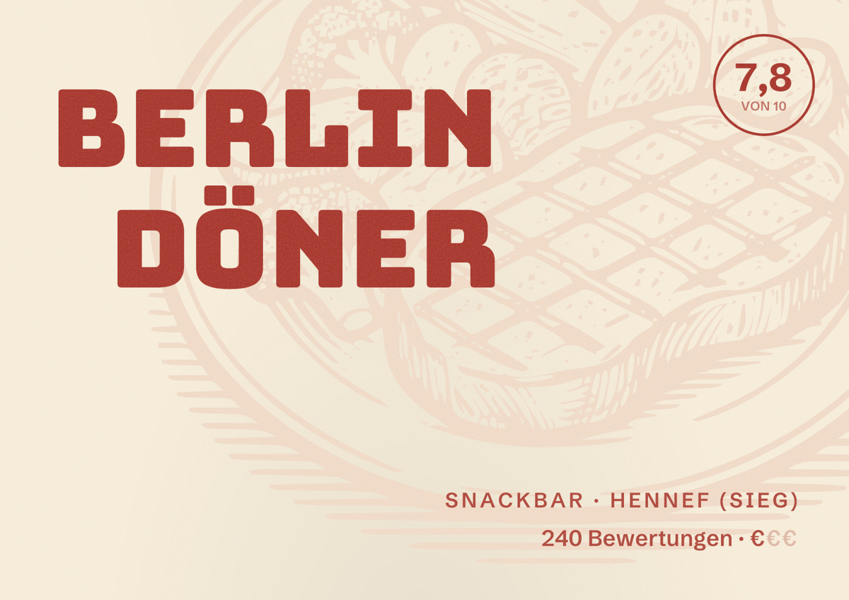 Illustriertes Poster von Berlin Döner, Snackbar in Hennef (Sieg): Bewertung 7,8 von 10 aus 240 Bewertungen, Preisniveau €