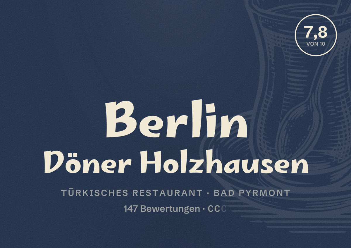Illustriertes Poster von Berlin Döner Holzhausen, Türkisches Restaurant in Bad Pyrmont: Bewertung 7,8 von 10 aus 147 Bewertungen, Preisniveau €€