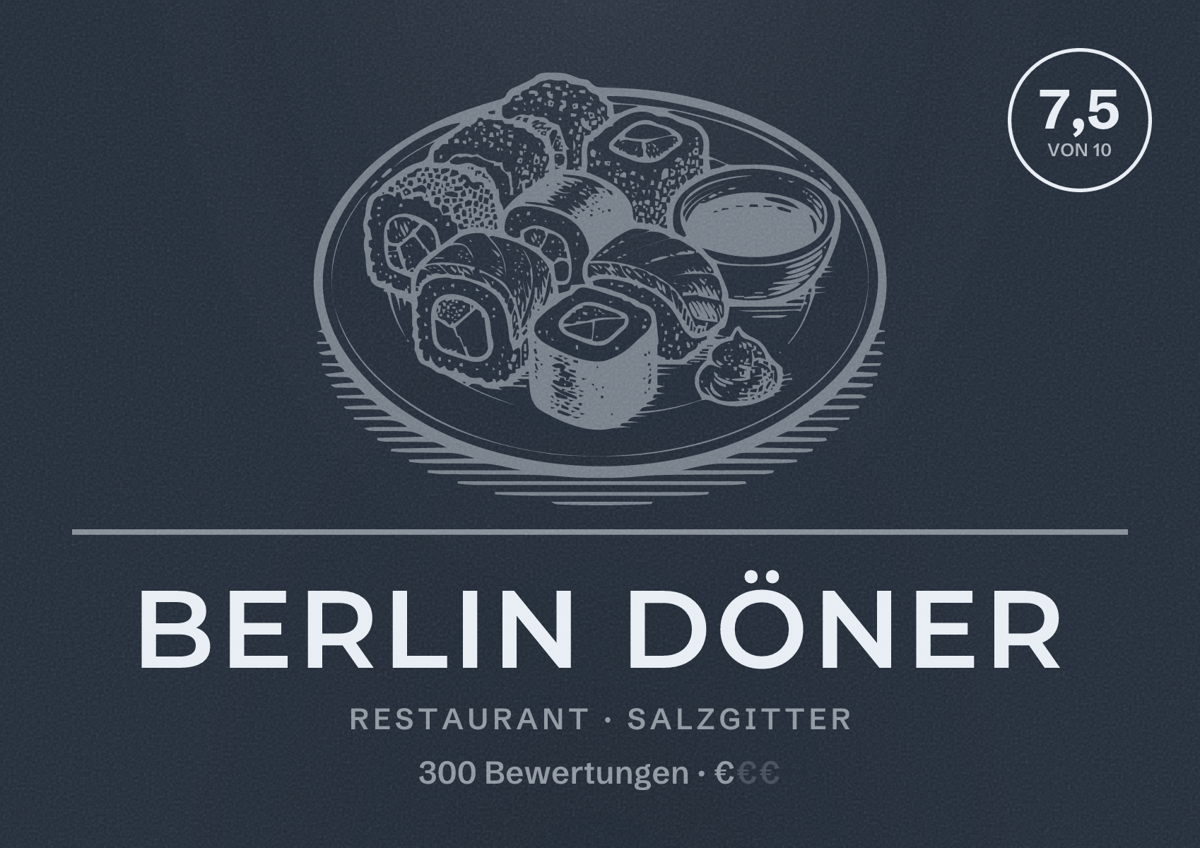 Illustriertes Poster von Berlin Döner, Restaurant in Salzgitter: Bewertung 7,5 von 10 aus 300 Bewertungen, Preisniveau €