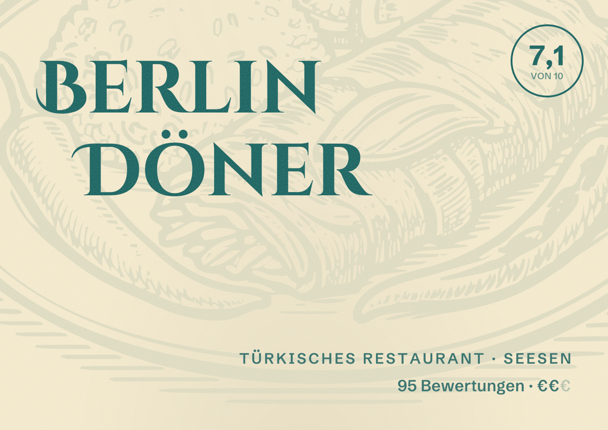 Illustriertes Poster von Berlin Döner, Türkisches Restaurant in Seesen: Bewertung 7,1 von 10 aus 95 Bewertungen, Preisniveau €€