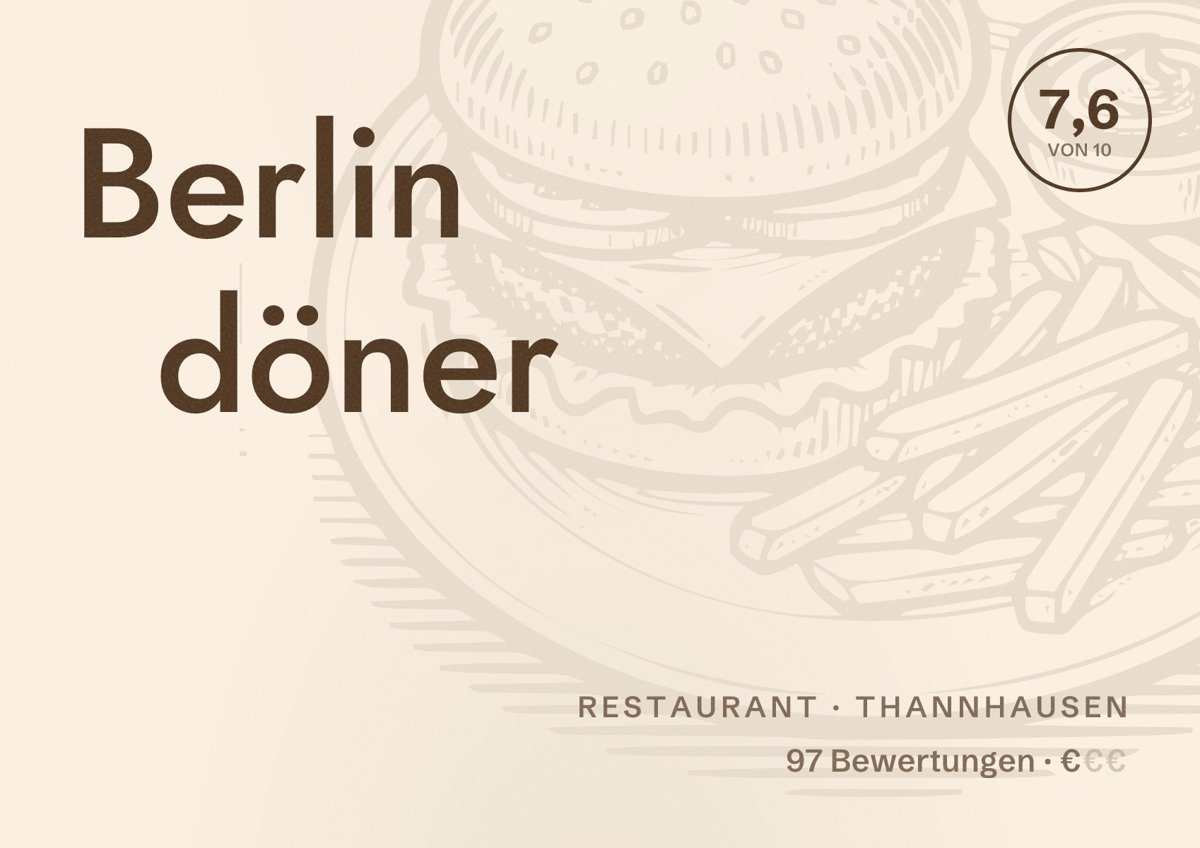 Illustriertes Poster von Berlin döner, Restaurant in Thannhausen: Bewertung 7,6 von 10 aus 97 Bewertungen, Preisniveau €