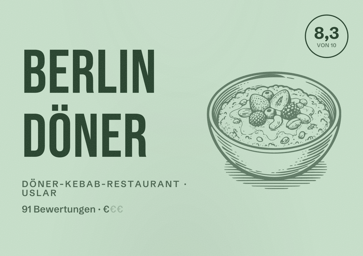 Illustriertes Poster von Berlin Döner, Döner-Kebab-Restaurant in Uslar: Bewertung 8,3 von 10 aus 91 Bewertungen, Preisniveau €