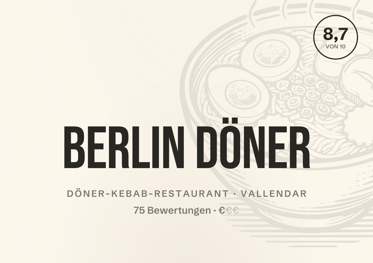 Illustriertes Poster von Berlin Döner, Döner-Kebab-Restaurant in Vallendar: Bewertung 8,7 von 10 aus 75 Bewertungen, Preisniveau €