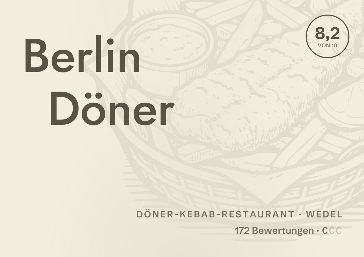 Illustriertes Poster von Berlin Döner, Döner-Kebab-Restaurant in Wedel: Bewertung 8,2 von 10 aus 172 Bewertungen, Preisniveau €