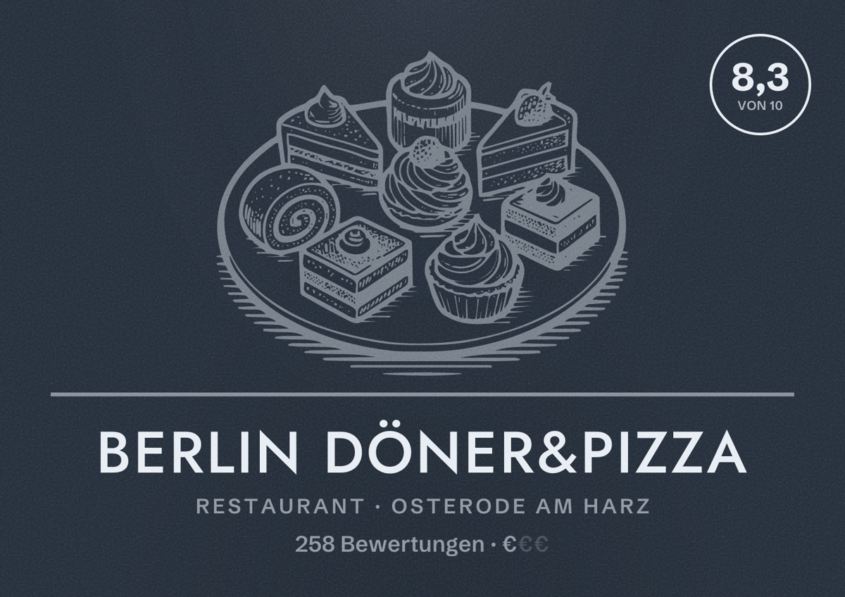 Illustriertes Poster von Berlin Döner&Pizza, Restaurant in Osterode am Harz: Bewertung 8,3 von 10 aus 258 Bewertungen, Preisniveau €