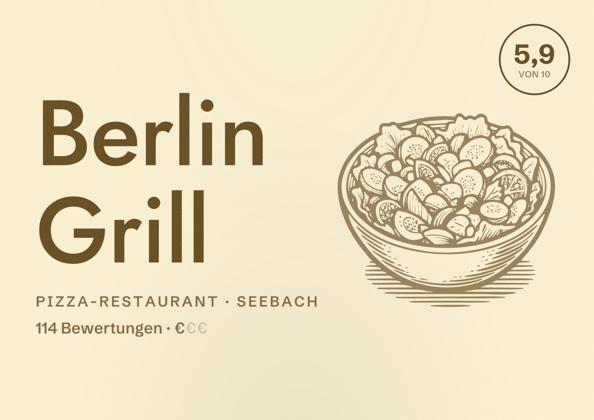Illustriertes Poster von Berlin Grill, Pizza-Restaurant in Seebach: Bewertung 5,9 von 10 aus 114 Bewertungen, Preisniveau €