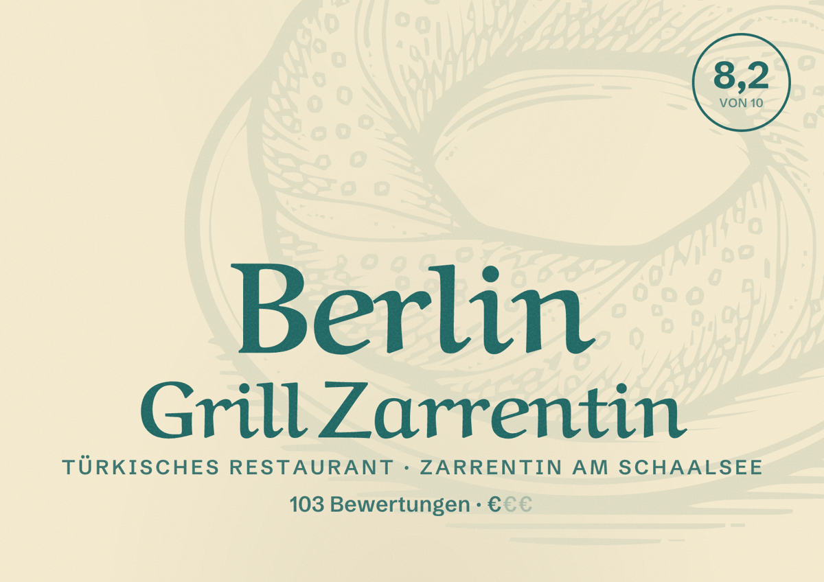 Illustriertes Poster von Berlin Grill Zarrentin, Türkisches Restaurant in Zarrentin am Schaalsee: Bewertung 8,2 von 10 aus 103 Bewertungen, Preisniveau €