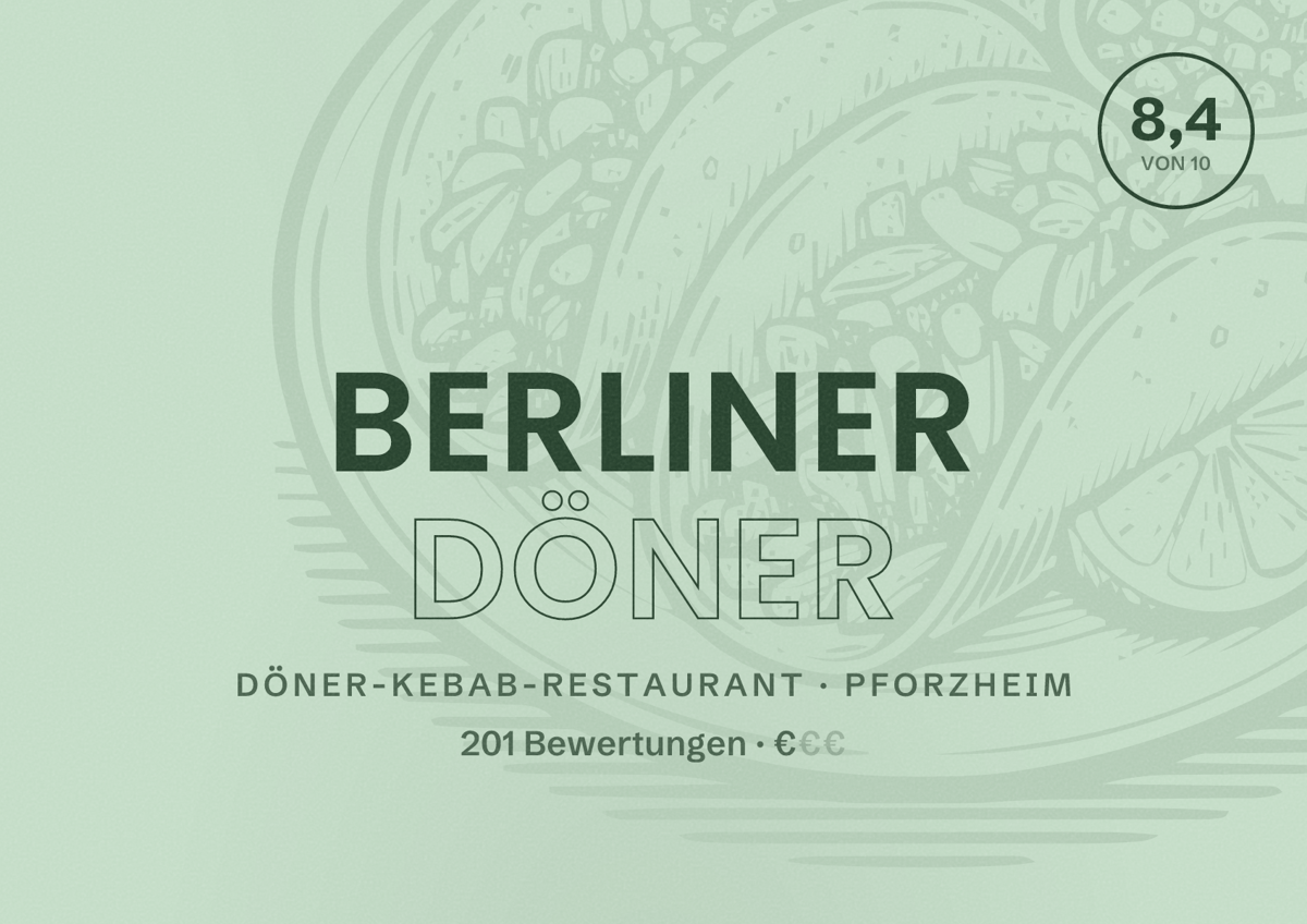 Illustriertes Poster von Berliner Döner, Döner-Kebab-Restaurant in Pforzheim: Bewertung 8,4 von 10 aus 201 Bewertungen, Preisniveau €