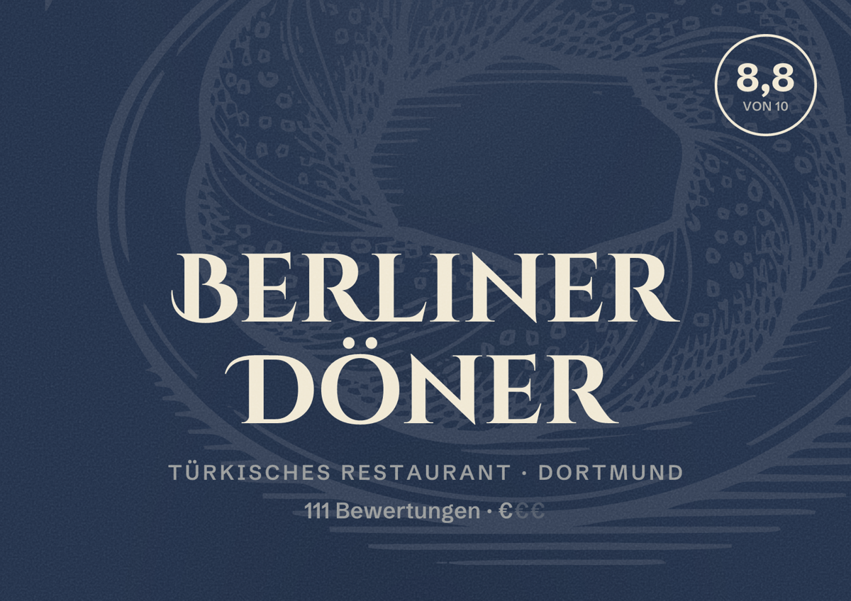 Illustriertes Poster von Berliner Döner, Türkisches Restaurant in Dortmund: Bewertung 8,8 von 10 aus 111 Bewertungen, Preisniveau €