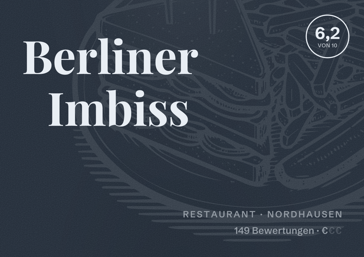 Illustriertes Poster von Berliner Imbiss, Restaurant in Nordhausen: Bewertung 6,2 von 10 aus 149 Bewertungen, Preisniveau €