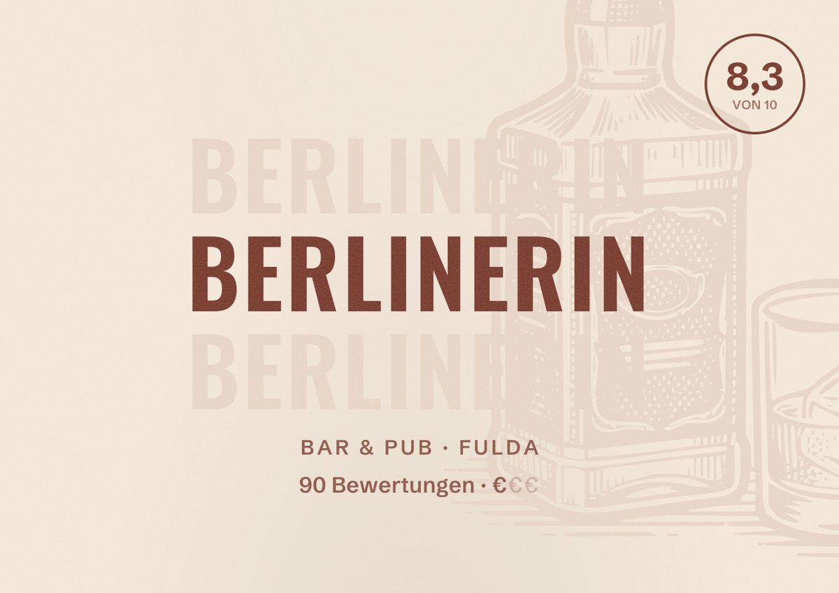 Illustriertes Poster von Berlinerin, Bar & Pub in Fulda: Bewertung 8,3 von 10 aus 90 Bewertungen, Preisniveau €