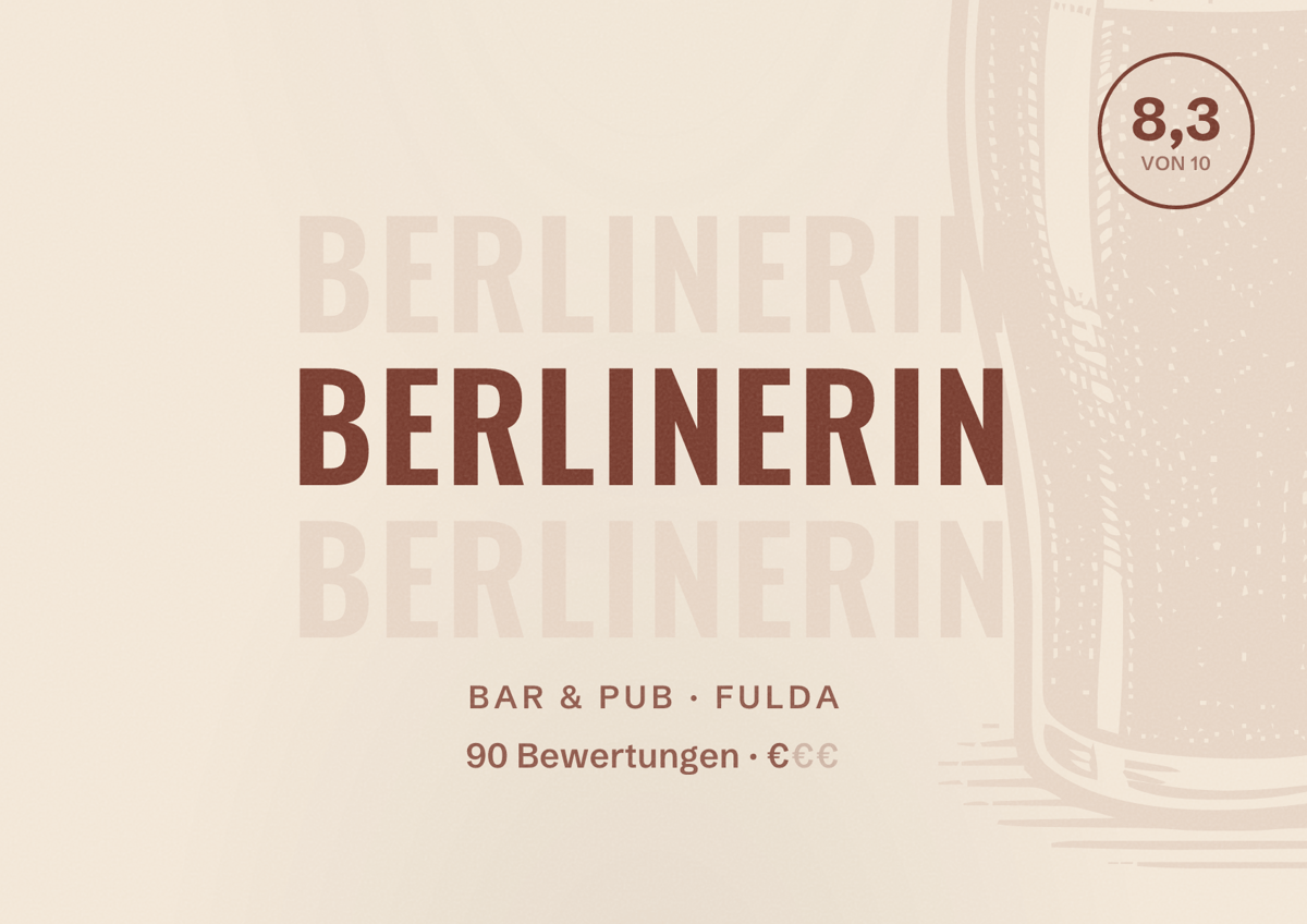 Illustriertes Poster von Berlinerin, Bar & Pub in Fulda: Bewertung 8,3 von 10 aus 90 Bewertungen, Preisniveau €