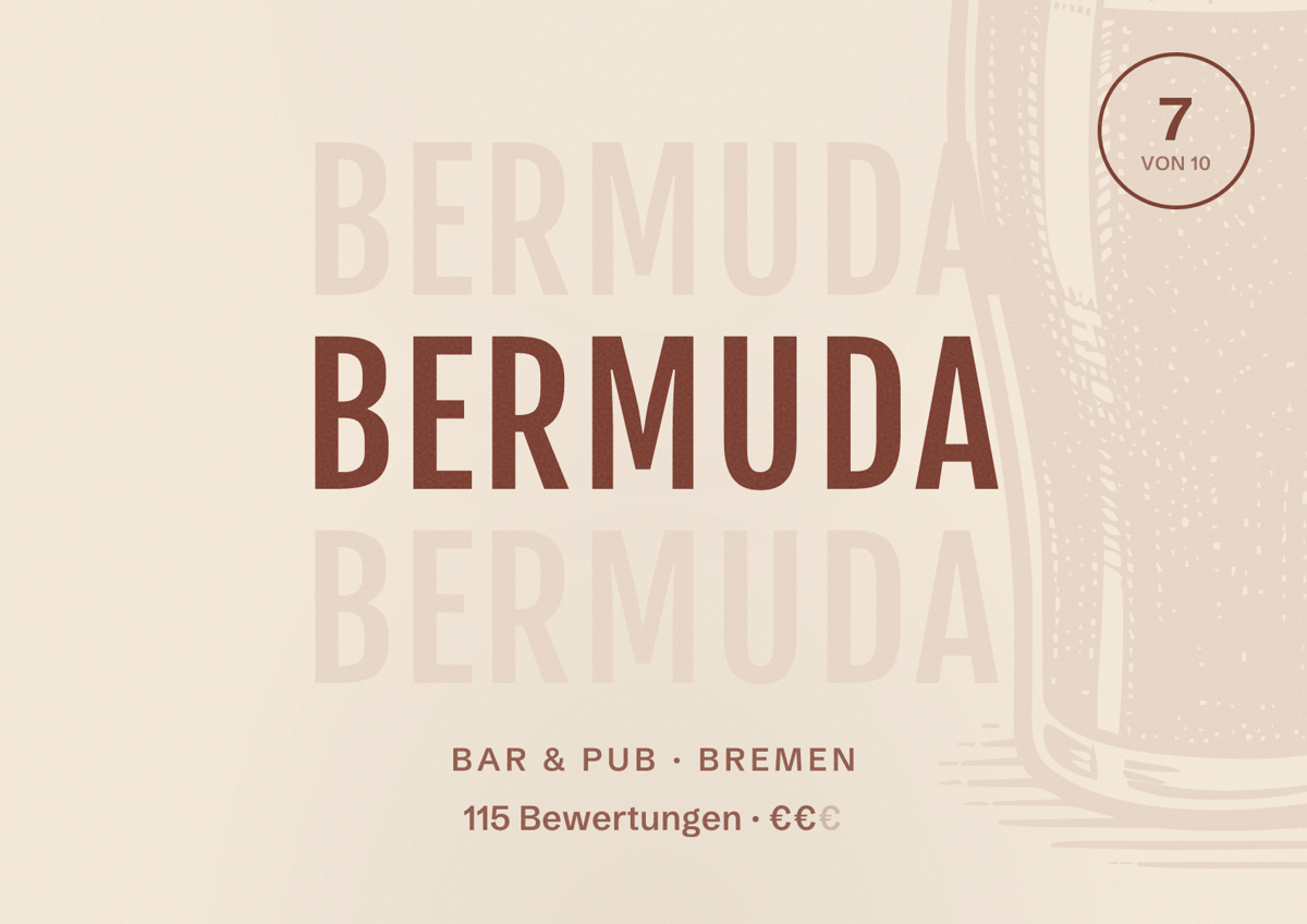 Illustriertes Poster von Bermuda, Bar & Pub in Bremen: Bewertung 7 von 10 aus 115 Bewertungen, Preisniveau €€