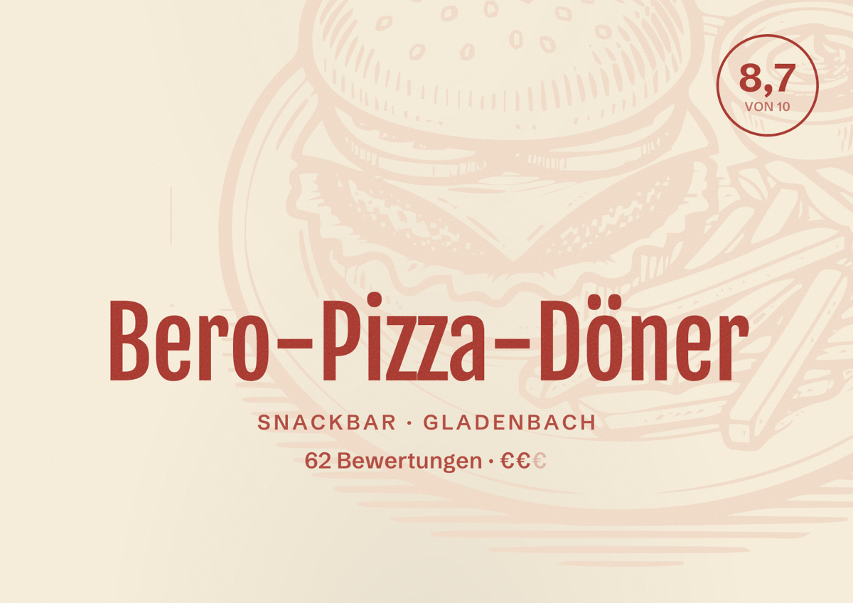 Illustriertes Poster von Bero-Pizza-Döner, Snackbar in Gladenbach: Bewertung 8,7 von 10 aus 62 Bewertungen, Preisniveau €€