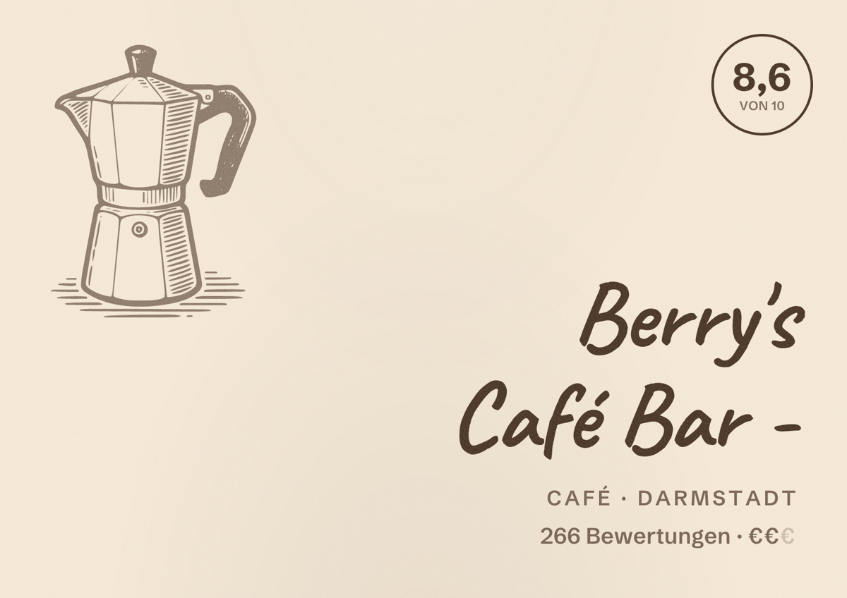 Illustriertes Poster von Berry's Café Bar -, Café in Darmstadt: Bewertung 8,6 von 10 aus 266 Bewertungen, Preisniveau €€