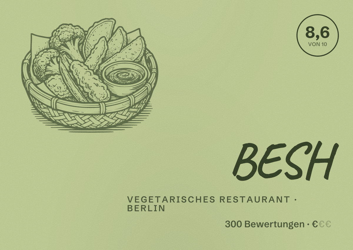 Illustriertes Poster von BESH, Vegetarisches Restaurant in Berlin: Bewertung 8,6 von 10 aus 300 Bewertungen, Preisniveau €