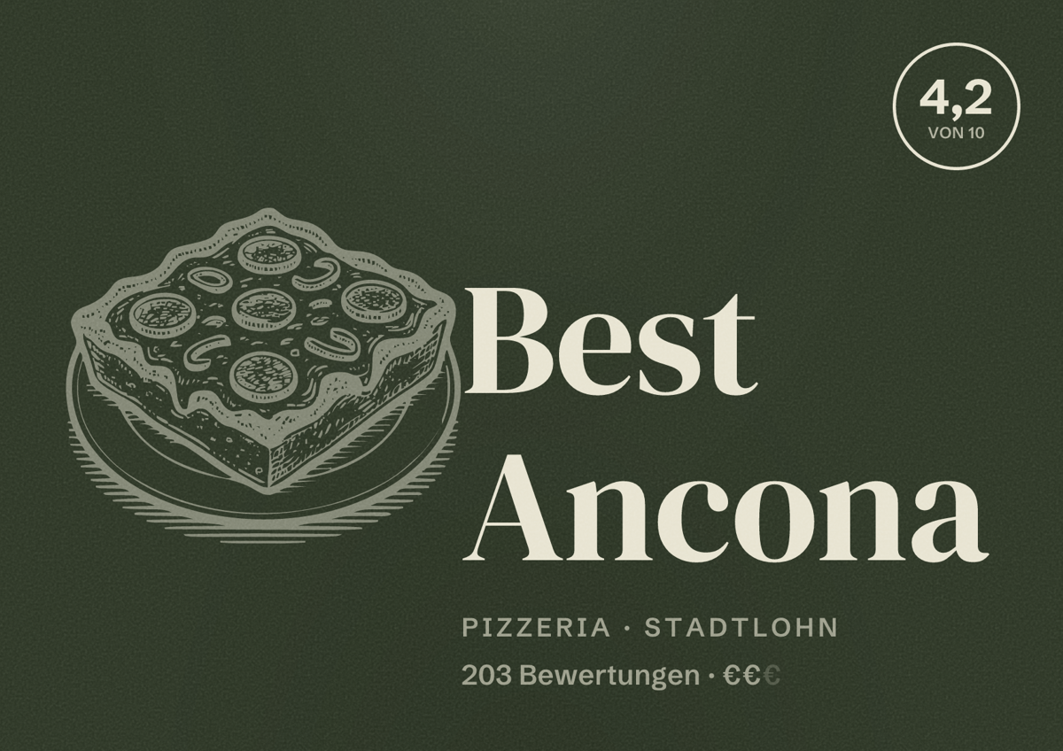 Illustriertes Poster von Best Ancona, Pizzeria in Stadtlohn: Bewertung 4,2 von 10 aus 203 Bewertungen, Preisniveau €€