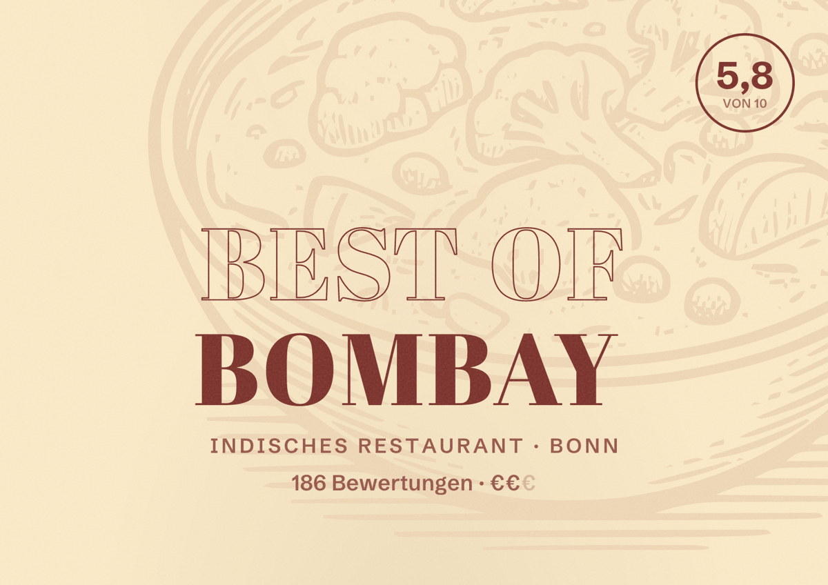 Illustriertes Poster von Best of Bombay, Indisches Restaurant in Bonn: Bewertung 5,8 von 10 aus 186 Bewertungen, Preisniveau €€
