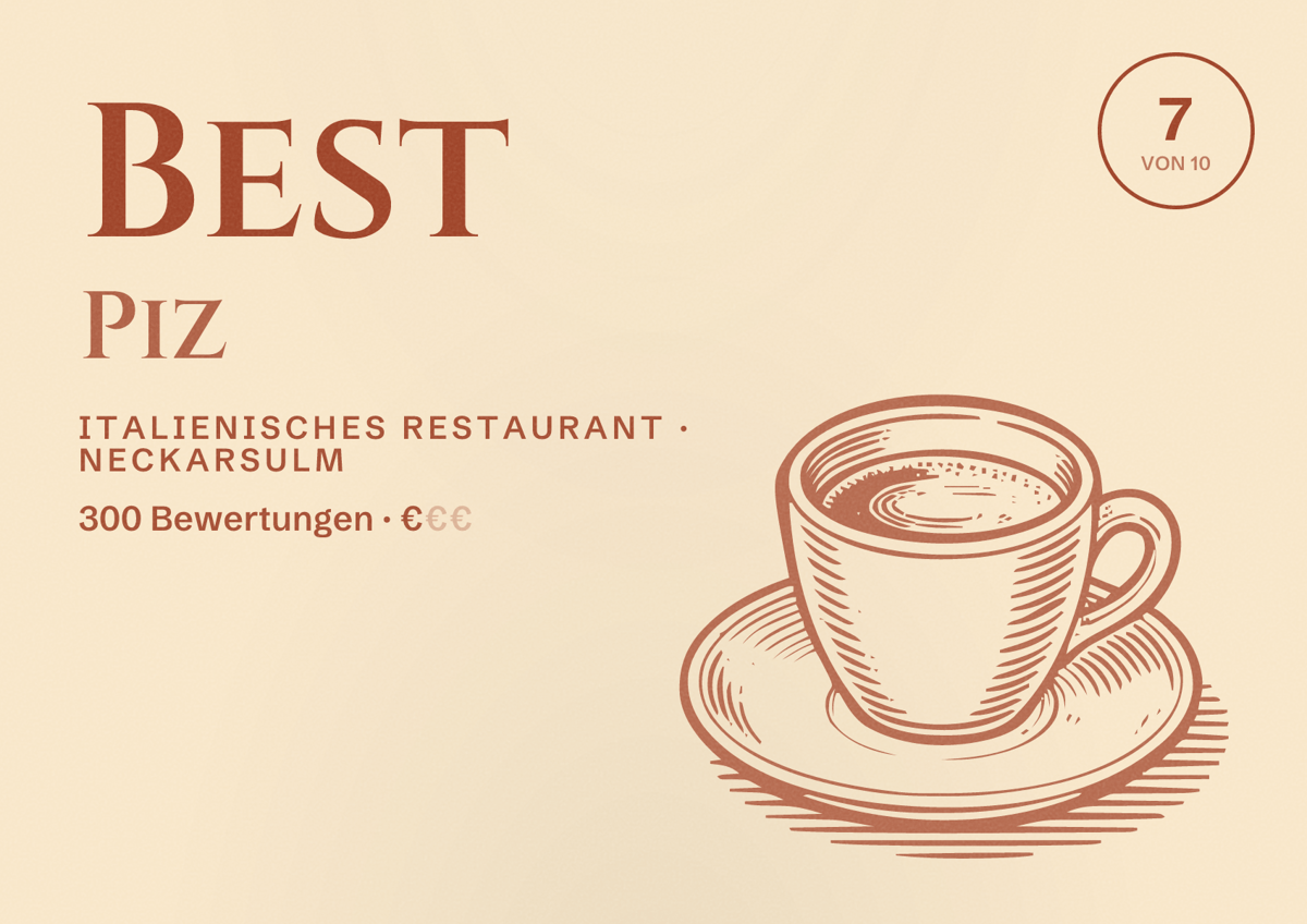 Illustriertes Poster von Best Piz, Italienisches Restaurant in Neckarsulm: Bewertung 7 von 10 aus 300 Bewertungen, Preisniveau €