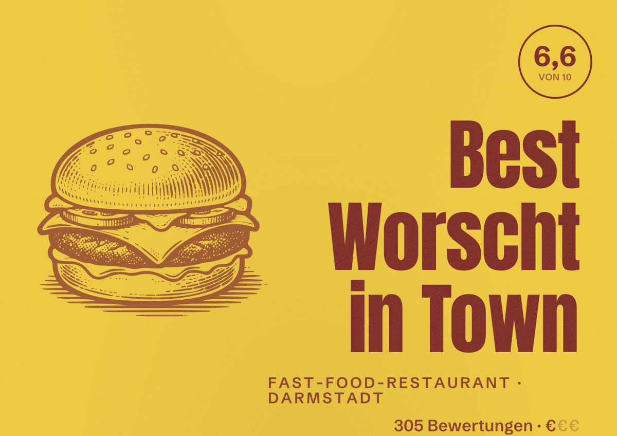 Illustriertes Poster von Best Worscht in Town, Fast-Food-Restaurant in Darmstadt: Bewertung 6,6 von 10 aus 305 Bewertungen, Preisniveau €