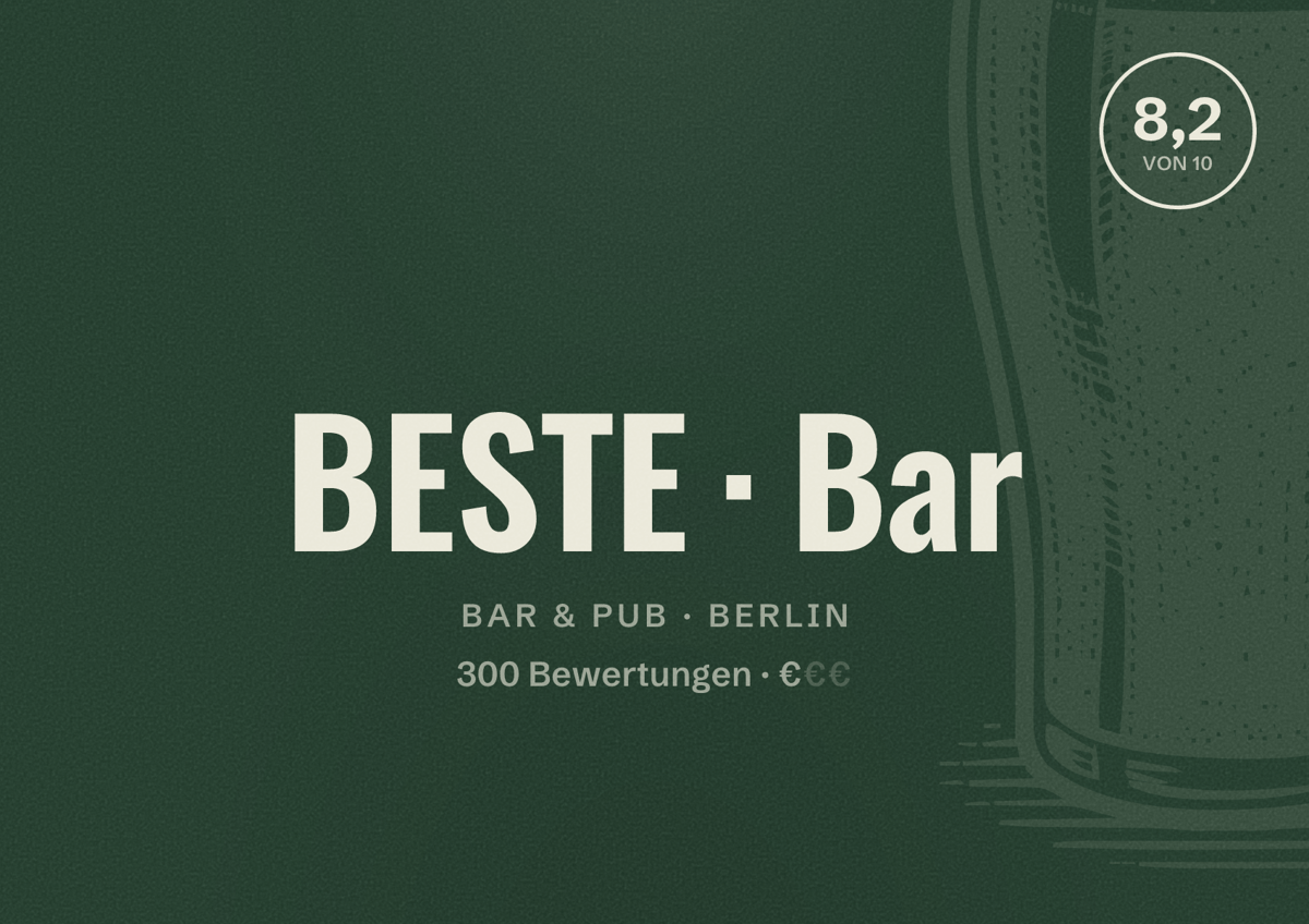 Illustriertes Poster von BESTE Bar, Bar & Pub in Berlin: Bewertung 8,2 von 10 aus 300 Bewertungen, Preisniveau €