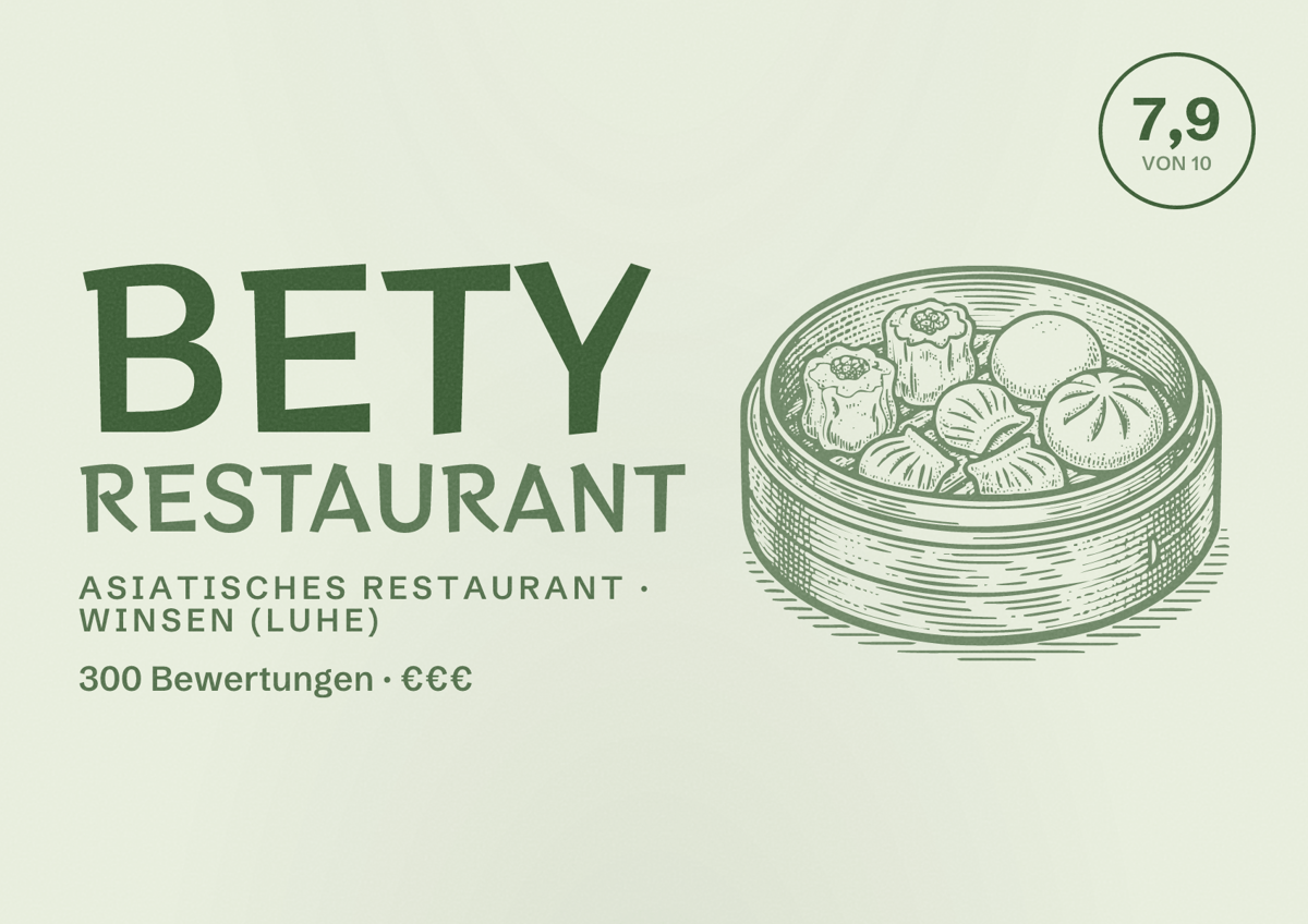 Illustriertes Poster von Bety Restaurant, Asiatisches Restaurant in Winsen (Luhe): Bewertung 7,9 von 10 aus 300 Bewertungen, Preisniveau €€€