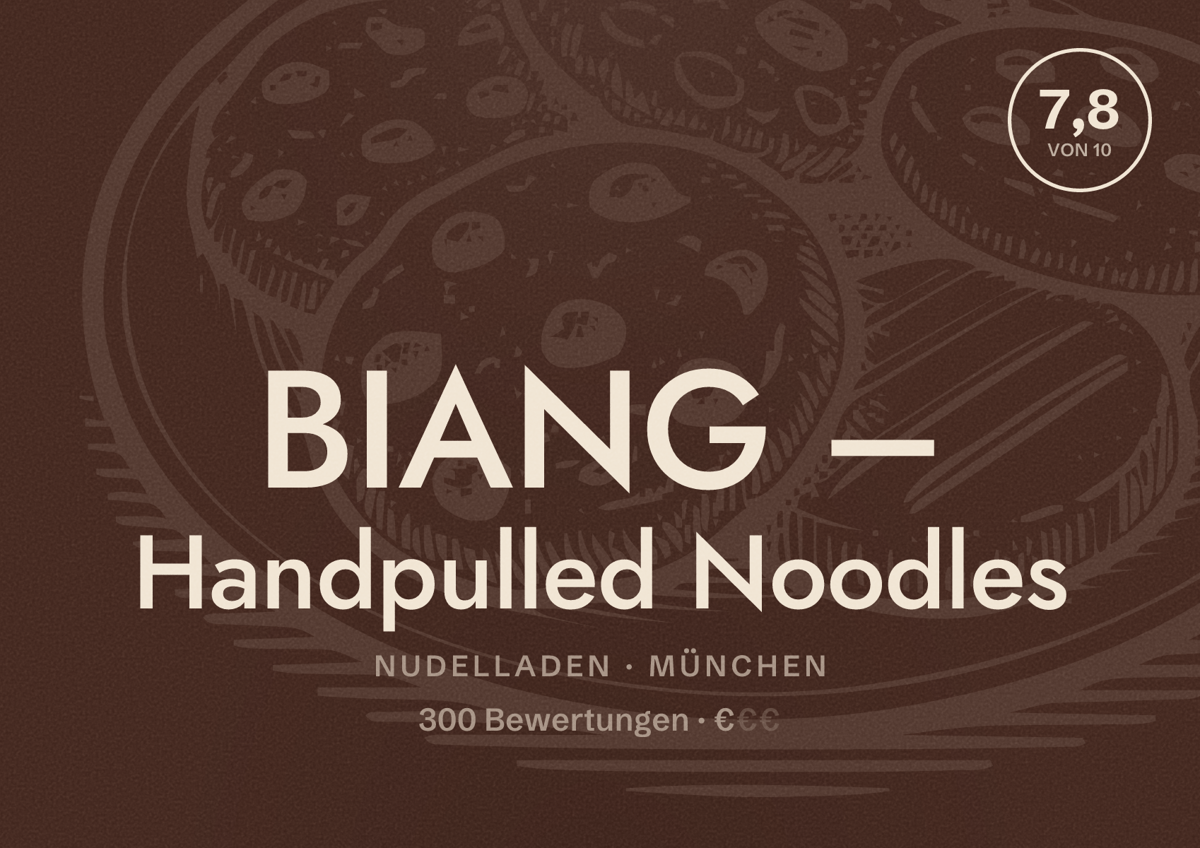Illustriertes Poster von BIANG – Handpulled Noodles, Nudelladen in München: Bewertung 7,8 von 10 aus 300 Bewertungen, Preisniveau €