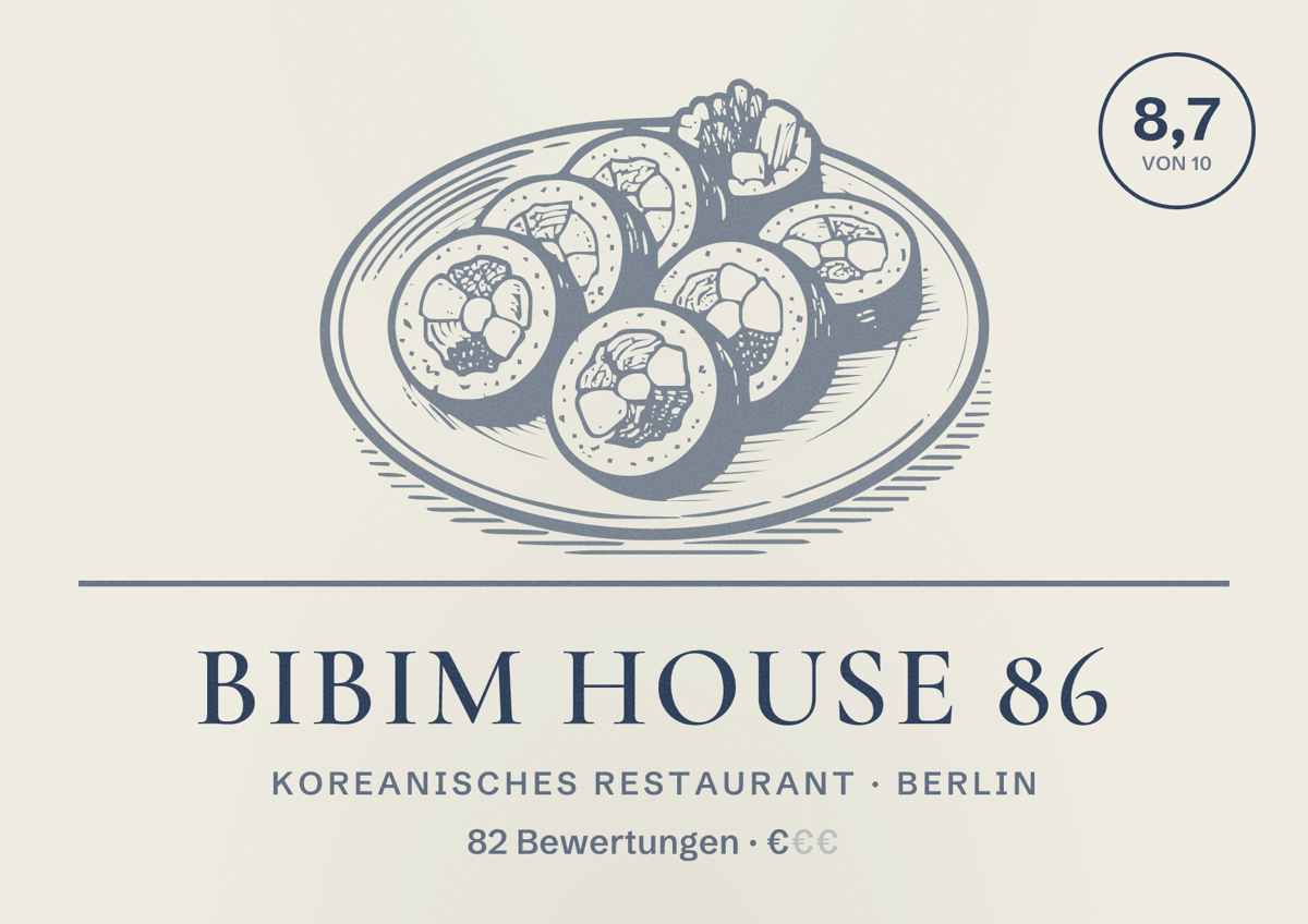 Illustriertes Poster von BIBIM HOUSE 86, Koreanisches Restaurant in Berlin: Bewertung 8,7 von 10 aus 82 Bewertungen, Preisniveau €