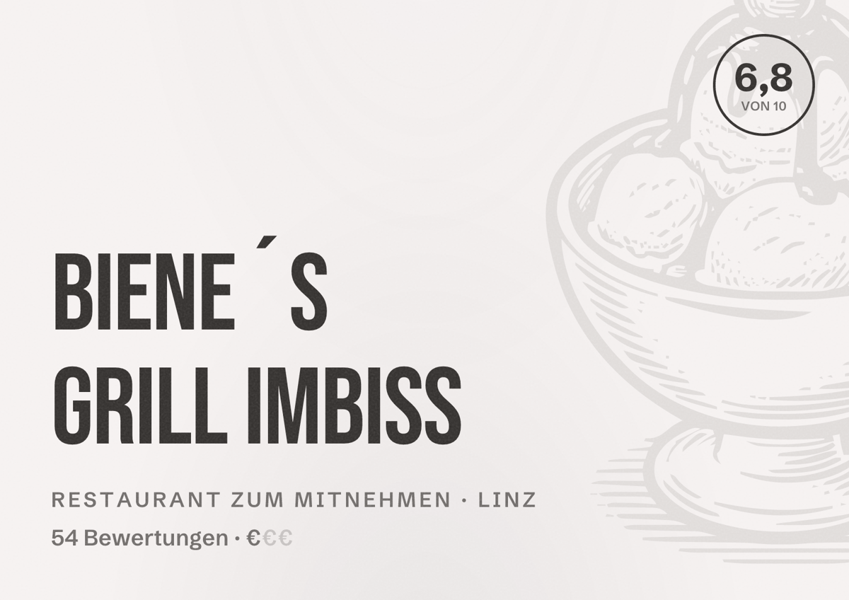 Illustriertes Poster von Biene´s Grill Imbiss, Restaurant zum Mitnehmen in Linz: Bewertung 6,8 von 10 aus 54 Bewertungen, Preisniveau €
