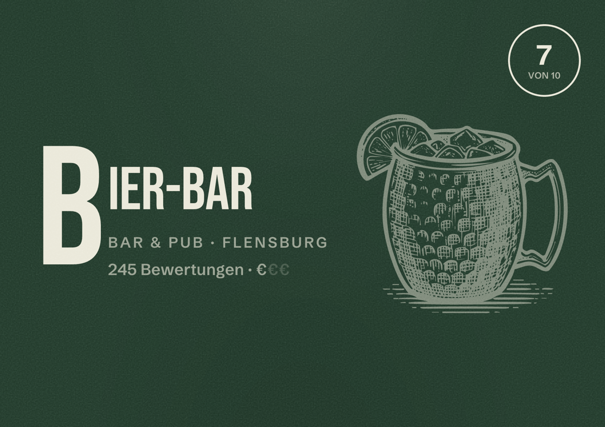 Illustriertes Poster von Bier-Bar, Bar & Pub in Flensburg: Bewertung 7 von 10 aus 245 Bewertungen, Preisniveau €