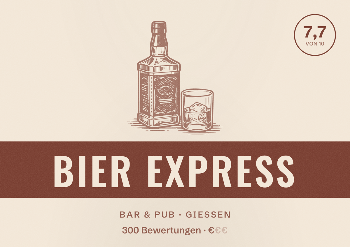 Illustriertes Poster von Bier Express, Bar & Pub in Gießen: Bewertung 7,7 von 10 aus 300 Bewertungen, Preisniveau €