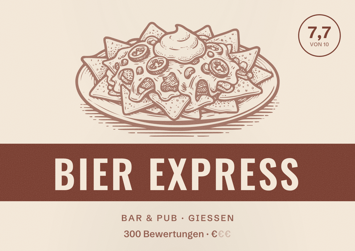 Illustriertes Poster von Bier Express, Bar & Pub in Gießen: Bewertung 7,7 von 10 aus 300 Bewertungen, Preisniveau €