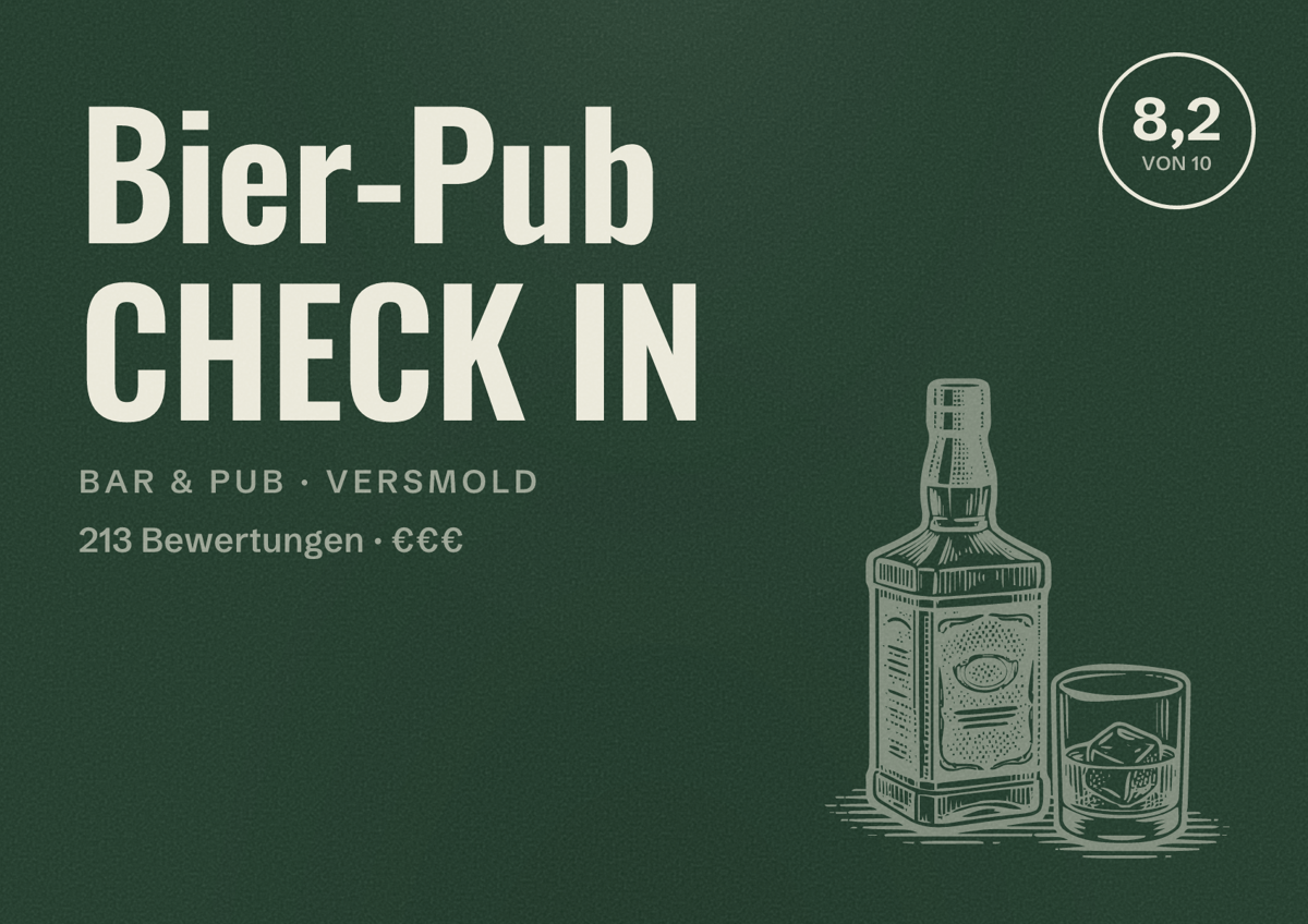 Illustriertes Poster von Bier-Pub CHECK IN, Bar & Pub in Versmold: Bewertung 8,2 von 10 aus 213 Bewertungen, Preisniveau €€€