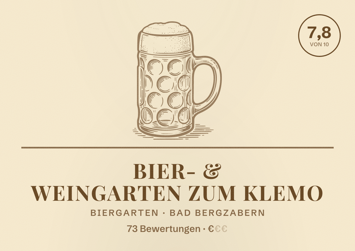 Illustriertes Poster von Bier- & Weingarten Zum Klemo, Biergarten in Bad Bergzabern: Bewertung 7,8 von 10 aus 73 Bewertungen, Preisniveau €