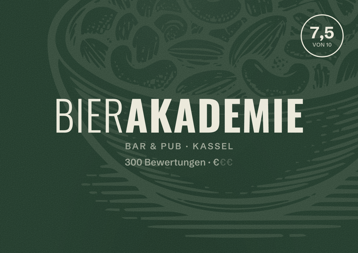 Illustriertes Poster von Bierakademie, Bar & Pub in Kassel: Bewertung 7,5 von 10 aus 300 Bewertungen, Preisniveau €