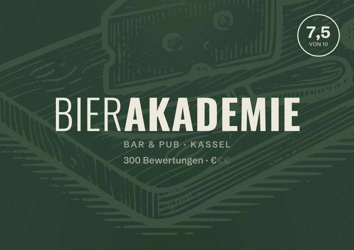 Illustriertes Poster von Bierakademie, Bar & Pub in Kassel: Bewertung 7,5 von 10 aus 300 Bewertungen, Preisniveau €
