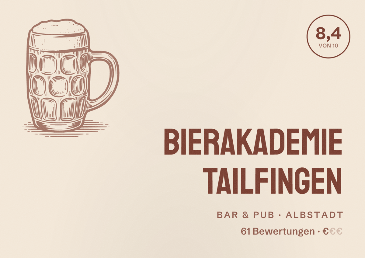 Illustriertes Poster von Bierakademie tailfingen, Bar & Pub in Albstadt: Bewertung 8,4 von 10 aus 61 Bewertungen, Preisniveau €