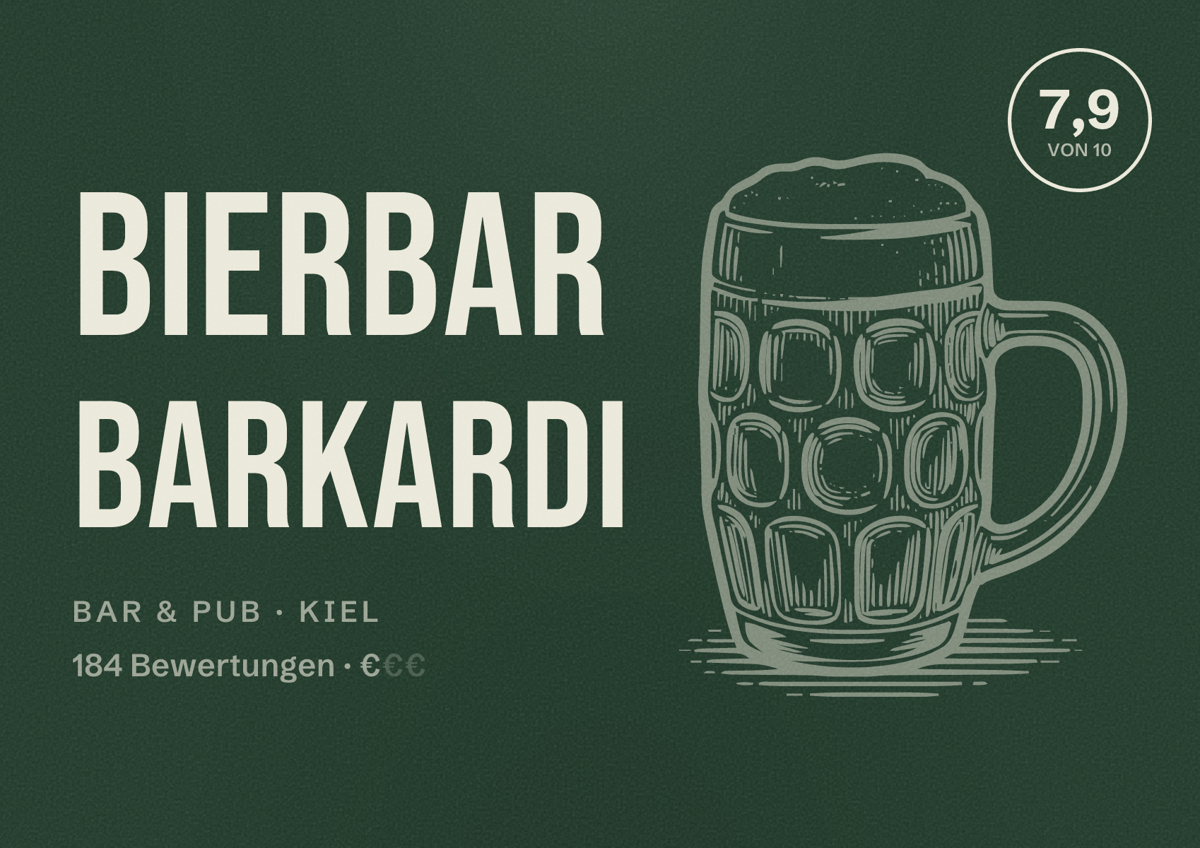Illustriertes Poster von Bierbar Barkardi, Bar & Pub in Kiel: Bewertung 7,9 von 10 aus 184 Bewertungen, Preisniveau €